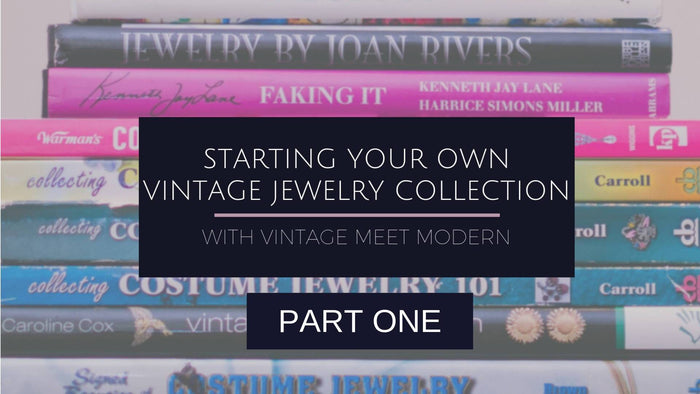 How To Create A Vintage Jewelry Collection - Part One - Vintage Meet Modern  vintage.meet.modern.jewelry
